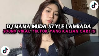 Download lagu DJ MAMA MUDA STYLE LAMBADA - MAMAN FVNDY Ft. AKBAR CHALAY SLOW VIRAL TIKTOK FULL SONG 2025 mp3 Download lagu DJ MAMA MUDA STYLE LAMBADA - MAMAN FVNDY Ft. AKBAR CHALAY SLOW VIRAL TIKTOK FULL SONG 2025 mp3