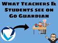 GoGuardian What Teachers And Students See In Real Time During A Session