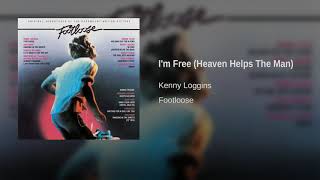 Kenny Loggins - I&#39;m Free (Heaven Helps The Man)