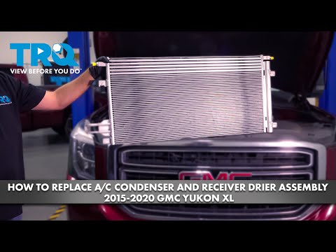 How to Replace A/C Condenser and Receiver Drier Assembly 2015-2020 GMC Yukon XL