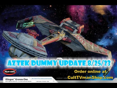 Aztek Dummy Update 8/18/23 - Kronos Two - Part 2