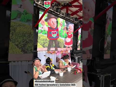 #ReinadoDelAdultoMayor - XVIII Festival Agrocultural y Ecoturístico 2025