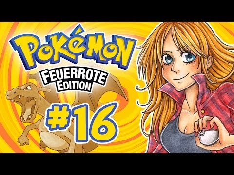 Pokémon Feuerrot Nuzlocke Challenge - Let's Play Part #16 【 German 】 - Trash die Verweigerin :T