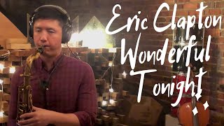 Download lagu Wonderful Tonight - Eric Clapton (Tenor Saxophone Cover by Daniel Chia) mp3 Download lagu Wonderful Tonight - Eric Clapton (Tenor Saxophone Cover by Daniel Chia) mp3