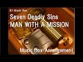 Seven Deadly Sins/MAN WITH A MISSION [Music ...