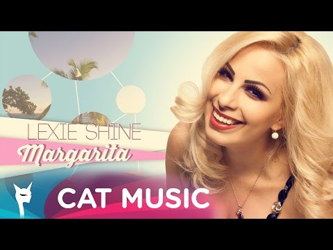 Lexie Shine - Margarita (Official Single)
