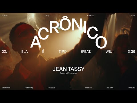 02. Ela é Tipo - Jean Tassy ft Wiu (Visualizer)