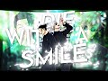 Die With A Smile 4K Gojo X Geto AMV Bruno Mars Die With A Smile Paitan