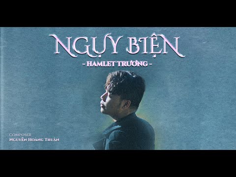 Thể hiện bởi Hamlet Trương