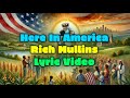 Here In America - Lyric Video - Rich Mullins - A Liturgy, A Legacy & A Rag. Band Album 1993
