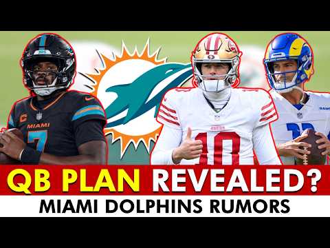 🚨WOW🚨Dolphins QB Plan REVEALED Ahead Of NFL Free Agency | Dolphins Rumors