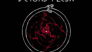 Download lagu Beyond Flesh - Ouroboros (Full Album) mp3 Download lagu Beyond Flesh - Ouroboros (Full Album) mp3