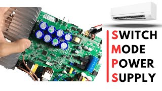 Class 20: How does a Switched Mode Power Supply work in Inverter Air Conditioning?