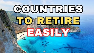 5 Countries to Retire Easily in 2024