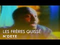 Fréres Guissé : Ndeye
