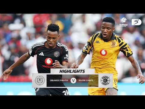 Orlando Pirates v Kaizer Chiefs | Match in 5 Minutes | Betway Premiership