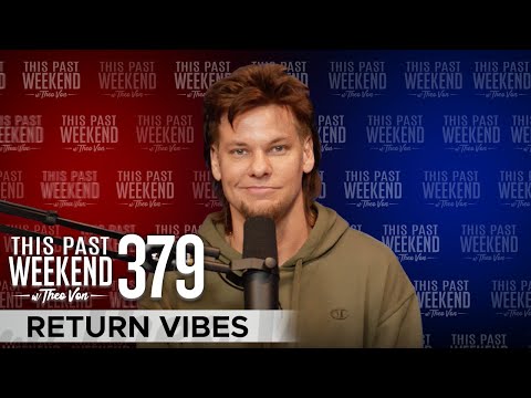 Return Vibes | This Past Weekend w/ Theo Von #379 video thumbnail