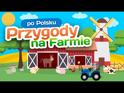 Przygody na Farmie: Traktor, Zwierzątka i Liczenie | Bajki dla Dzieci
