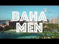 Baha Men Tour Video