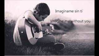imaginame sin ti english version