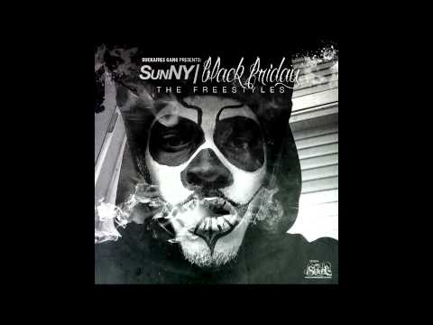 SunNY - NewYorkMinute (Black Friday The Freestyles) Mixtape