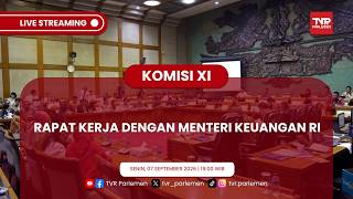 KOMISI XI DPR RI - RAPAT KERJA DENGAN MENTERI KEUANGAN RI