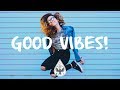Good Vibes! 🙌 - A Happy Indie/Pop/Folk Playlist | Vol. 1