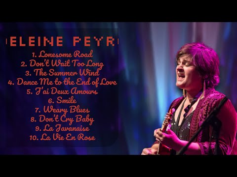 Madeleine Peyroux-Smash hits anthology-Top-Charting Hits Playlist-Welcomed