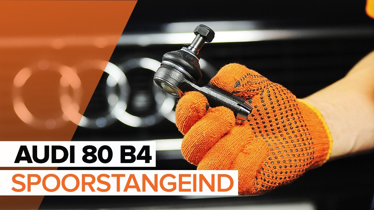 Hoe spoorstangeind vervangen bij een Audi 80 B4 – vervangingshandleiding