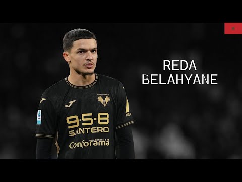REDA BELAHYANE / رضا بلحياني - Classy Skills, Tackles, Passes - Hellas Verona FC - 2024/2025