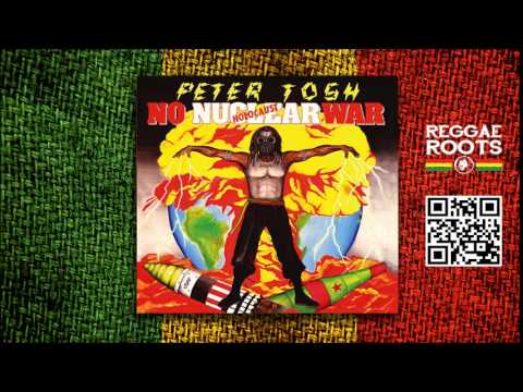 Peter Tosh - No Nuclear War (Álbum Completo)