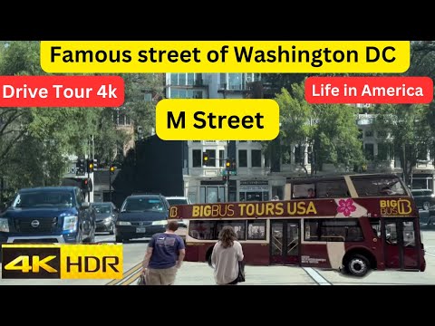 Georgetown - Washington DC - 4k Neighborhood Drive | Driving Washington DC 4k HDR | M Street DC USA