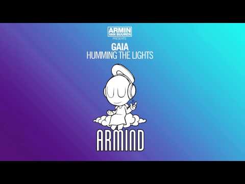 Armin van Buuren presents Gaia - Humming The Lights (Original Mix)