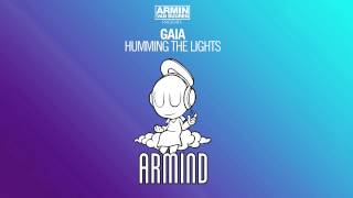 Armin van Buuren presents Gaia - Humming The Lights (Original Mix)