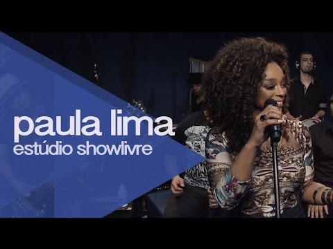 "O samba é do bem" - Paula Lima no Estúdio Showlivre 2015