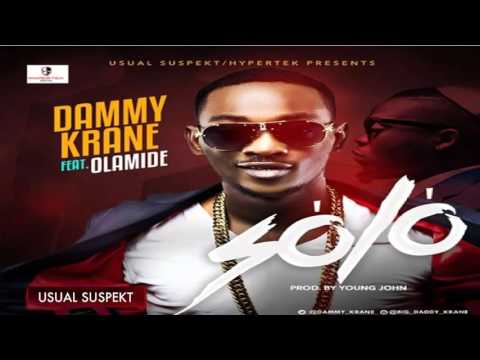Dammy Krane - SOLO Ft. Olamide (OFFICIAL AUDIO 2016)
