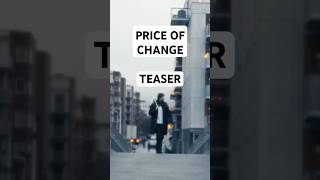 Price of Change - Teaser