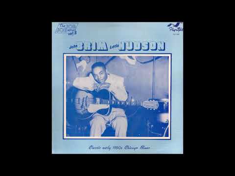 Thumbnail for John Brim & Little Hudson - Classic Early 1950's Chicago Blues vol. 5 by Guitar Pete Franklin