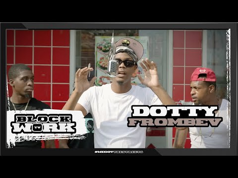 DottyFromBev - Got it made (Blockworktv Performance)