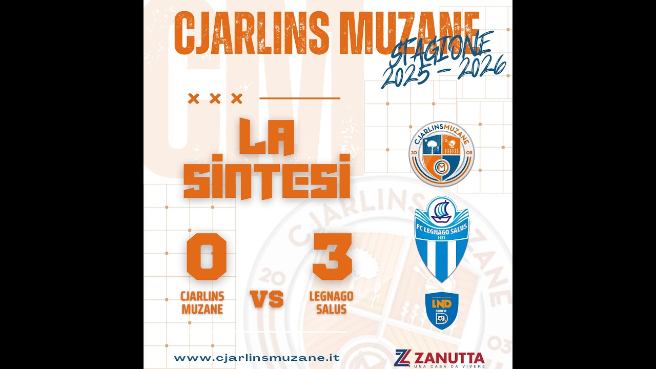 LA SINTESI DI CJARLINS MUZANE-LEGNAGO