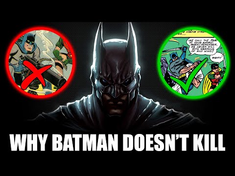 Why Batman Does Not Kill.