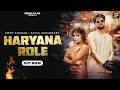 HARYANA ROLE Official Video Ammy Chahar Shiva Choudhary New Haryanvi Song 2025