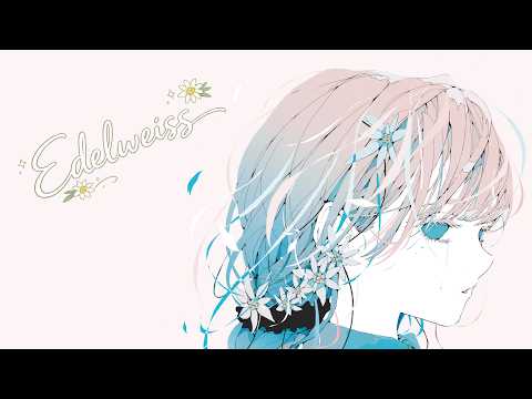 Edelweiss / DIORAMA feat.GUMI SV