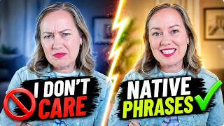 Stop Saying “I Don’t Care” — Use These Fluent Phrases!