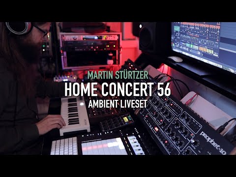 Ambient Liveset (Home Concert 56)
