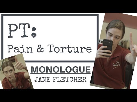 PT: Pain & Torture - NEW Jane's Monologue