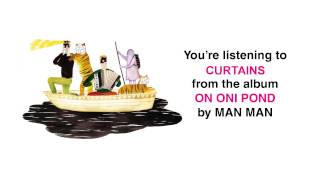 Man Man - &quot;Curtains&quot; (Full Album Stream)