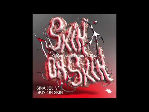 Sina XX - Skin on Skin •• [Secta]