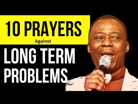 10 Prayers To End Long Term Problems - Dr Dk Olukoya