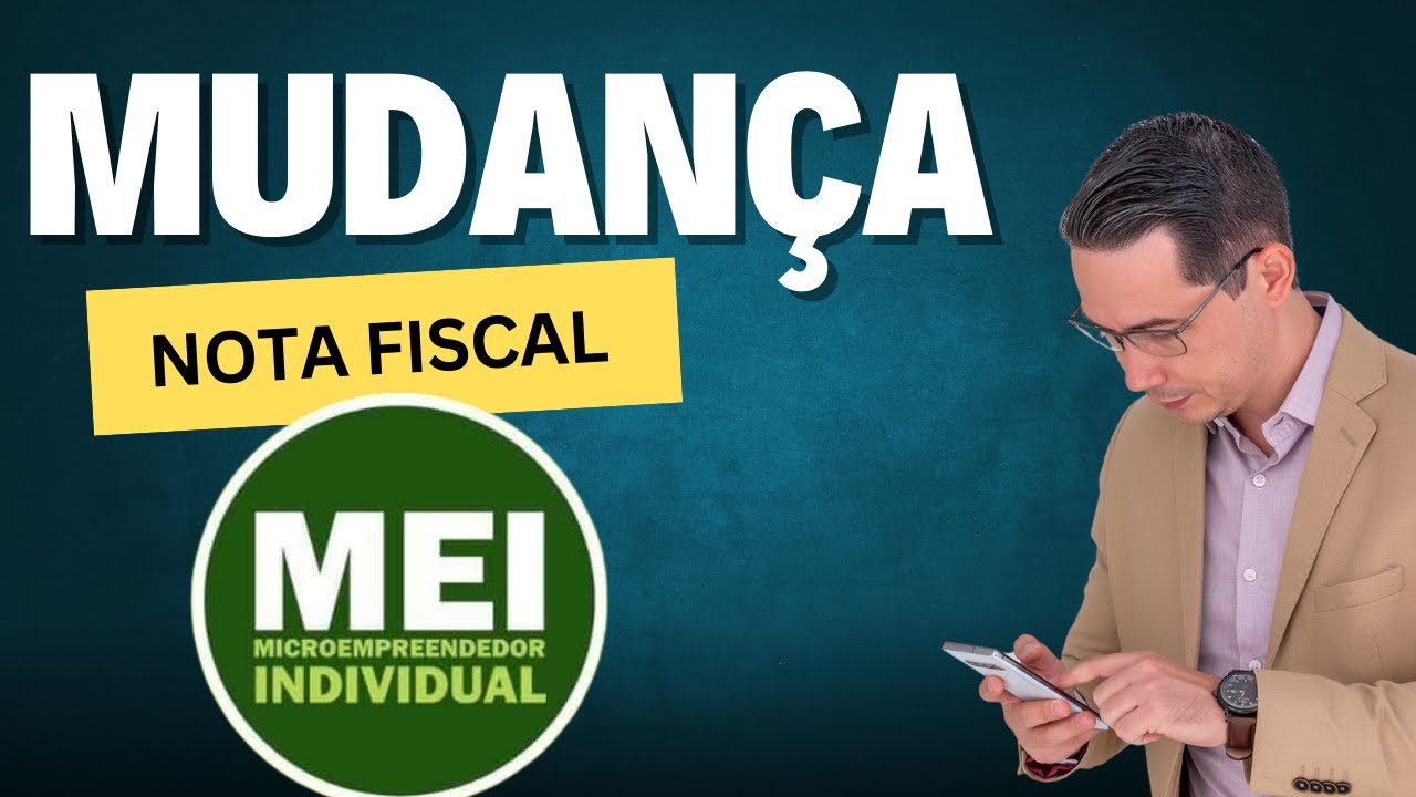 NOVA MUDANÇA NOTA FISCAL MEIs